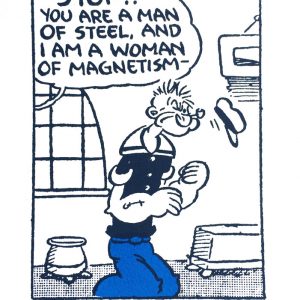 John Patrick Reynolds_Comic Art_Popeye Is Attracted by Female Magnetism